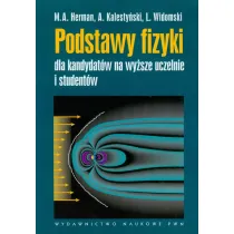 Podstawy fizyki dla kandydat�w na wy�sze uczelnie br
