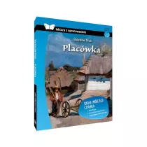 Placwka. Lektura z opracowaniem