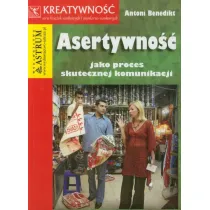 Asertywno�� jako proces skutecznej komunikacji
