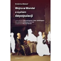 Wojna w Wandei a system depopulacji