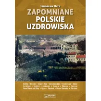 Zapomniane polskie uzdrowiska