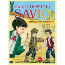 wity Dominik Savio Radosny patron ministrantw