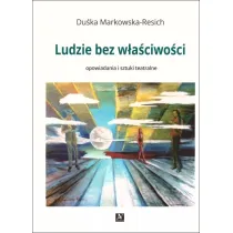 Ludzie bez w�a�ciwo�ci. Opowiadania i sztuki teatralne