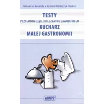 Testy przygotowujce do egzaminu zawodowego Kucharz maej gastronomii