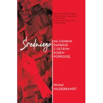 �redniego na cienkim papierze z ostrym sosem poprosz�
