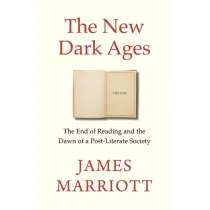 The New Dark Ages