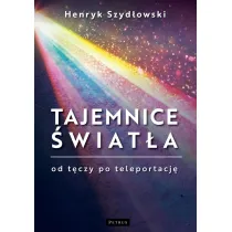 Tajemnice �wiat�a  Od t�czy po teleportacj�