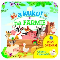 A kuku! Na farmie. Otwrz i sprawd!