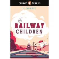 The Railway Children. Penguin Readers Level 1 wer. angielska