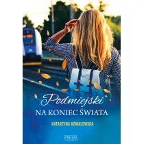 Podmiejski na koniec wiata