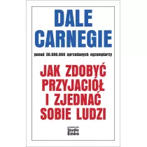 Jak zdoby przyjaci i zjedna sobie ludzi