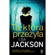 Ta, kt�ra prze�y�a