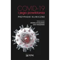 COVID-19 i jego powik�ania. Przypadki kliniczne