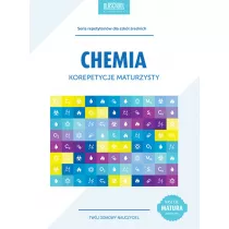 Chemia. Korepetycje maturzysty