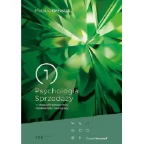 Psychologia Sprzeda�y - droga do sprawczo�ci, niezale�no�ci i pieni�dzy