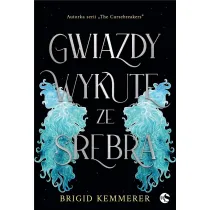 Gwiazdy wykute ze srebra. Tom 1