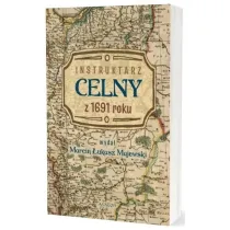 Instruktarz celny z 1691 roku
