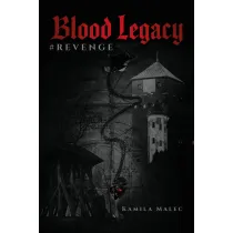 Blood Legacy #Revenge