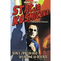 Serce zbyt d�ugo sk�adane w ofierze. Stacja kosmiczna. Star Trek