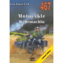 Motocykle Wehrmachtu. Tank Power vol. CCII 467