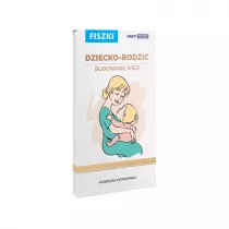 Fiszki. Dziecko-rodzic. Budowanie wizi