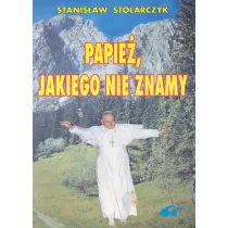 Papie� jakiego nie znamy