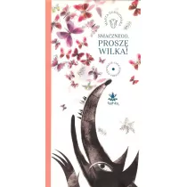 Smacznego, Prosz Wilka