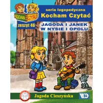 Kocham Czyta� Zeszyt 46 Jagoda i Janek w Nysie i Opolu