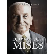 Ludwig von Mises T.2