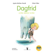 Dagfrid. Jutro b�dzie futro