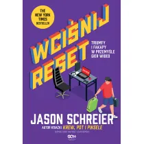 Wci�nij reset. Triumfy i fakapy w przemy�le gier wideo