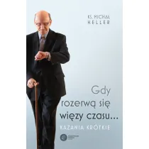 Gdy rozerw� si� wi�zy czasu