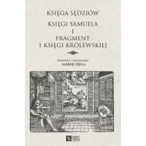 Ksi�ga S�dzi�w. Ksi�gi Samuela i fragment I Ksi�gi Kr�lewskiej