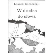 W drodze do s�owa