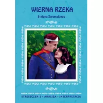 Wierna rzeka Stefana eromskiego