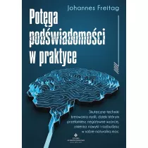 Potga podwiadomoci w praktyce