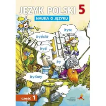 J�zyk polski nauka o j�zyku dla klasy 5 cz�� 1 szko�a podstawowa