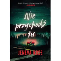 Nie przychod� tu