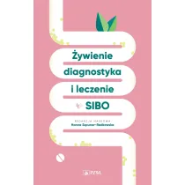 �ywienie, diagnostyka i leczenie w SIBO