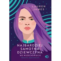 Najbardziej samotna dziewczyna we wszech�wiecie