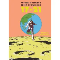 Tatsuki Fujimoto zbi�r opowiada� 17-21