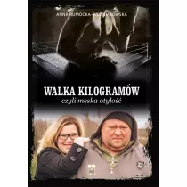 Walka kilogram�w, czyli m�ska oty�o��