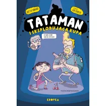 Tataman i eksploduj�ca kupa. Tataman. Tom 1