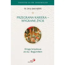 Przegrana kariera - wygrane �ycie
