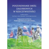 Poszukiwanie dr�g zagubionych w rzeczywisto�ci