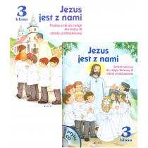 Jezus jest z nami. Podręcznik i zeszyt ćwiczeń do religii dla klasy 3 szkoły podstawowej z płytą CD