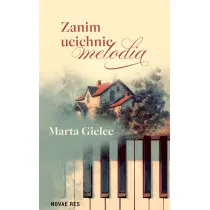 Zanim ucichnie melodia