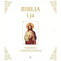Biblia i ja. Pamitka I Komunii witej
