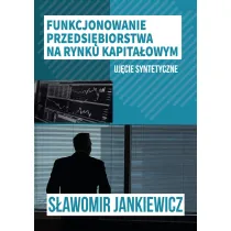 Funkcjonowanie przedsi�biorstwa na rynku kapita�owym