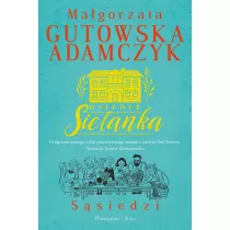 Ssiedzi. Osiedle Sielanka. Tom 2